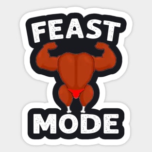 Feast Mode On Turkey Muscle Sticker